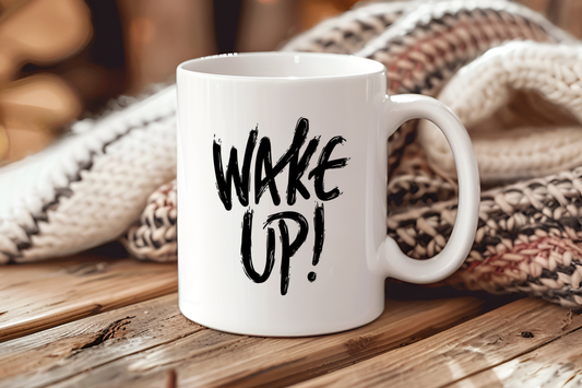 Wake up Mug